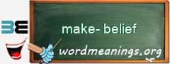 WordMeaning blackboard for make-belief